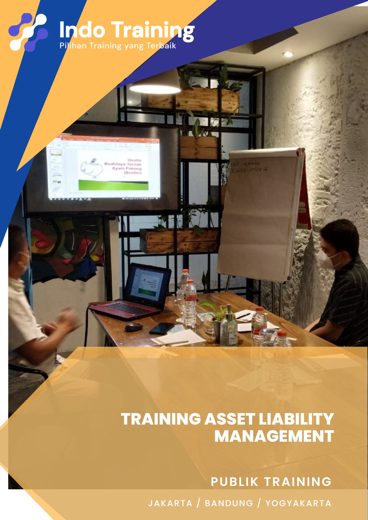 TRAINING ASSET LIABILITY MANAGEMENT - Indo Training