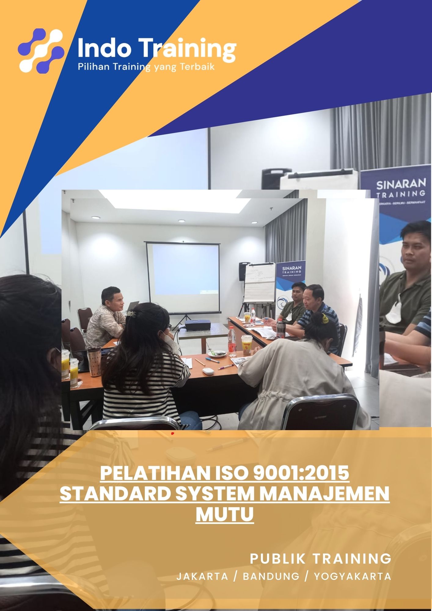 PELATIHAN ISO 9001:2015 STANDARD SYSTEM MANAJEMEN MUTU - Indo Training