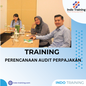 TRAINING PERENCANAAN AUDIT PERPAJAKAN