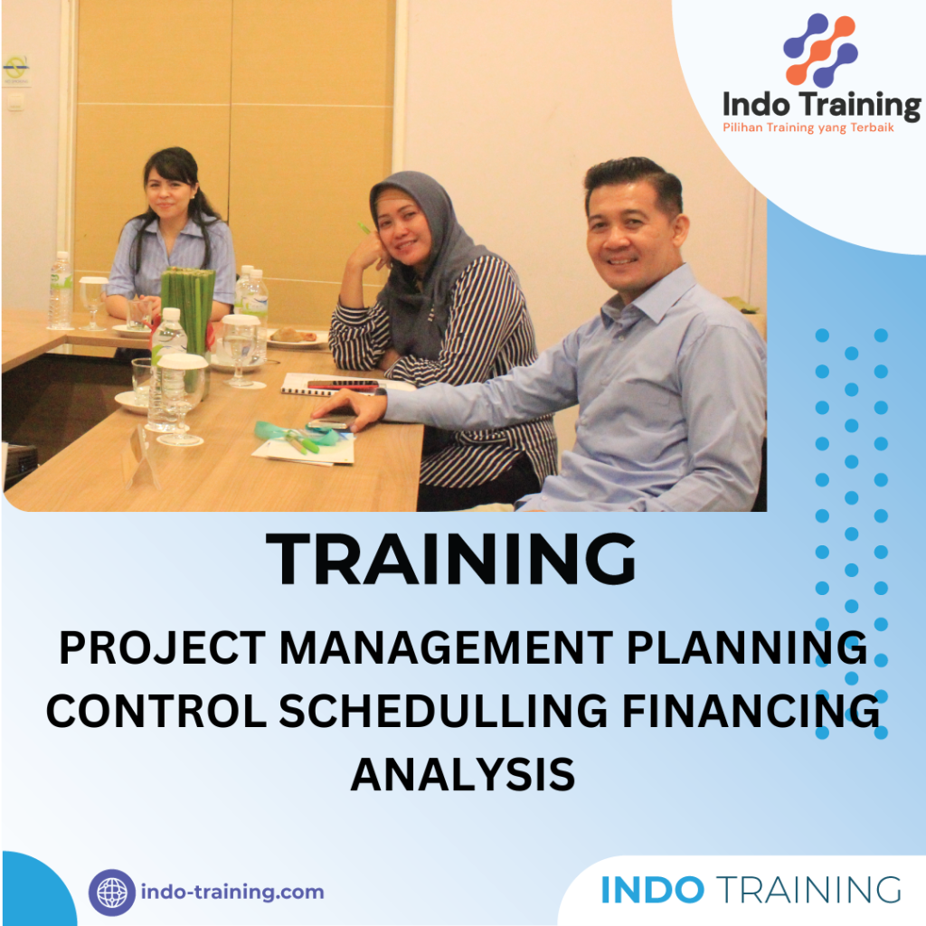 TRAINING PROJECT MANAGEMENT PLANNING CONTROL SCHEDULLING FINANCING ANALYSIS