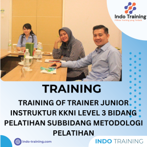 TRAINING JUNIOR INSTRUKTUR KKNI LEVEL 3 BIDANG PELATIHAN SUBBIDANG METODOLOGI PELATIHAN