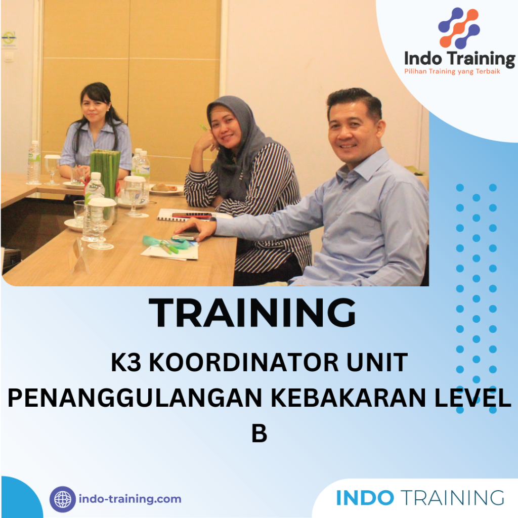 TRAINING K3 PENANGGULANGAN KEBAKARAN LEVEL B