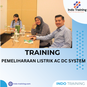 TRAINING PEMELIHARAAN LISTRIK AC DC SYSTEM