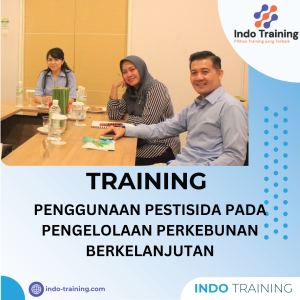 TRAINING PENGGUNAAN PESTISIDA PADA PERKEBUNAN BERKELANJUTAN