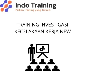 TRAINING INVESTIGASI KECELAKAAN KERJA NEW