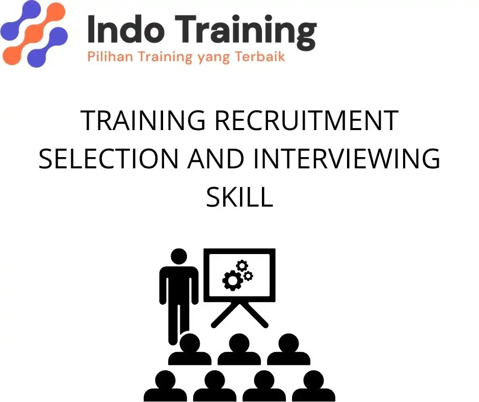training proses rekrutmen dan seleksi SDM