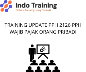 training Update Regulasi Pajak Penghasilan Terbaru