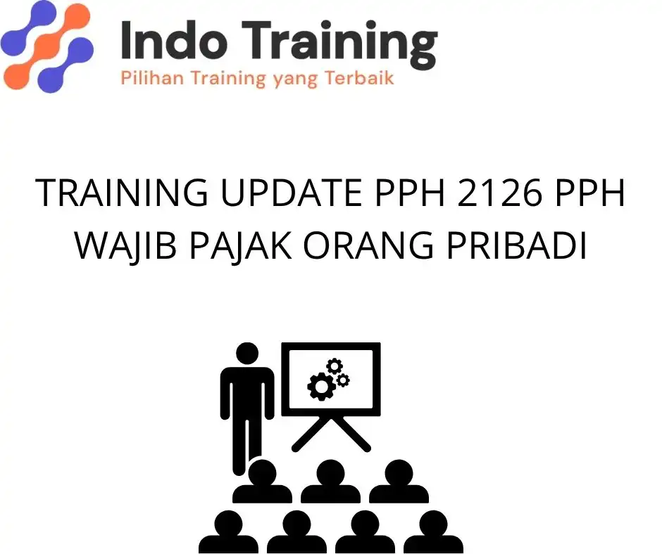 training Update Regulasi Pajak Penghasilan Terbaru
