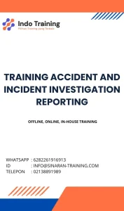 pelatihan ACCIDENT AND INCIDENT INVESTIGATION REPORTING di jakarta