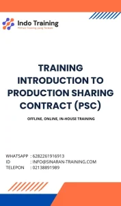 pelatihan INTRODUCTION TO PRODUCTION SHARING CONTRACT (PSC) di jakarta