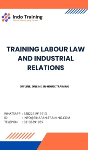 pelatihan LABOUR LAW AND INDUSTRIAL RELATIONS di jakarta