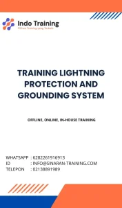 pelatihan LIGHTNING PROTECTION AND GROUNDING SYSTEM di jakarta