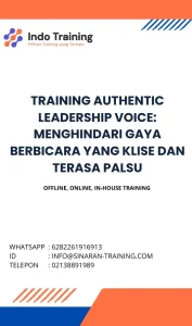 pelatihan AUTHENTIC LEADERSHIP VOICE: MENGHINDARI GAYA BERBICARA YANG KLISE DAN TERASA PALSU di jakarta