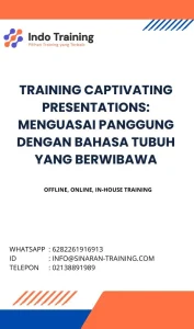 pelatihan CAPTIVATING PRESENTATIONS: MENGUASAI PANGGUNG DENGAN BAHASA TUBUH YANG BERWIBAWA di jakarta