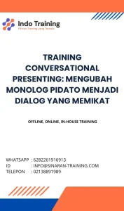 pelatihan CONVERSATIONAL PRESENTING: MENGUBAH MONOLOG PIDATO MENJADI DIALOG YANG MEMIKAT di jakarta