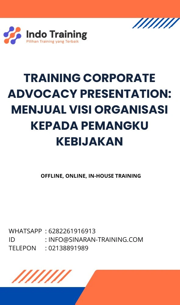 pelatihan CORPORATE ADVOCACY PRESENTATION MENJUAL VISI ORGANISASI KEPADA PEMANGKU KEBIJAKAN di jakarta