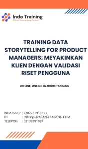 pelatihan DATA STORYTELLING FOR PRODUCT MANAGERS: MEYAKINKAN KLIEN DENGAN VALIDASI RISET PENGGUNA di jakarta