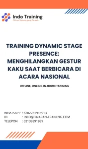 pelatihan DYNAMIC STAGE PRESENCE: MENGHILANGKAN GESTUR KAKU SAAT BERBICARA DI ACARA NASIONAL di jakarta