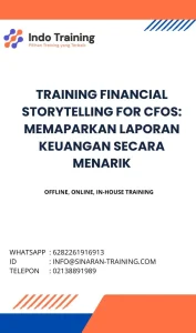 pelatihan FINANCIAL STORYTELLING FOR CFOS: MEMAPARKAN LAPORAN KEUANGAN SECARA MENARIK di jakarta