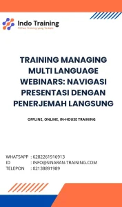 pelatihan MANAGING MULTI LANGUAGE WEBINARS: NAVIGASI PRESENTASI DENGAN PENERJEMAH LANGSUNG di jakarta