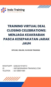 pelatihan VIRTUAL DEAL CLOSING CELEBRATIONS: MENJAGA KEAKRABAN PASCA KESEPAKATAN JARAK JAUH di jakarta