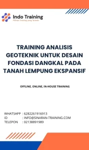pelatihan ANALISIS GEOTEKNIK UNTUK DESAIN FONDASI DANGKAL PADA TANAH LEMPUNG EKSPANSIF di jakarta