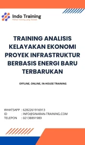 pelatihan ANALISIS KELAYAKAN EKONOMI PROYEK INFRASTRUKTUR BERBASIS ENERGI BARU TERBARUKAN di jakarta