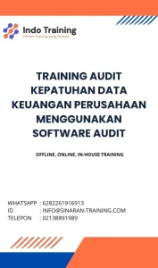 pelatihan AUDIT KEPATUHAN DATA KEUANGAN PERUSAHAAN MENGGUNAKAN SOFTWARE AUDIT di jakarta