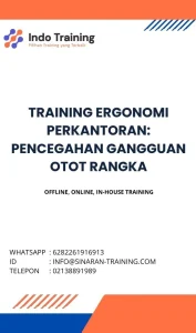 pelatihan ERGONOMI PERKANTORAN PENCEGAHAN GANGGUAN OTOT RANGKA di jakarta