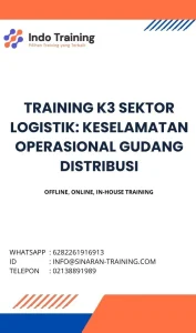 pelatihan K3 SEKTOR LOGISTIK KESELAMATAN OPERASIONAL GUDANG DISTRIBUSI di jakarta