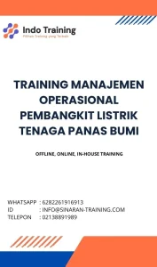 pelatihan MANAJEMEN OPERASIONAL PEMBANGKIT LISTRIK TENAGA PANAS BUMI di jakarta