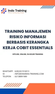 pelatihan MANAJEMEN RISIKO INFORMASI BERBASIS KERANGKA KERJA COBIT ESSENTIALS di jakarta