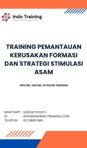 pelatihan PEMANTAUAN KERUSAKAN FORMASI DAN STRATEGI STIMULASI ASAM di jakarta