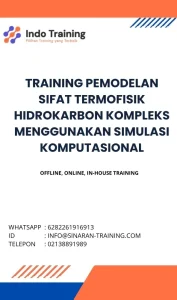 pelatihan PEMODELAN SIFAT TERMOFISIK HIDROKARBON KOMPLEKS MENGGUNAKAN SIMULASI KOMPUTASIONAL di jakarta