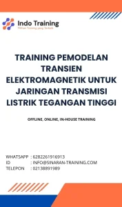 pelatihan PEMODELAN TRANSIEN ELEKTROMAGNETIK UNTUK JARINGAN TRANSMISI LISTRIK TEGANGAN TINGGI di jakarta