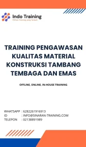 pelatihan PENGAWASAN KUALITAS MATERIAL KONSTRUKSI TAMBANG TEMBAGA DAN EMAS di jakarta