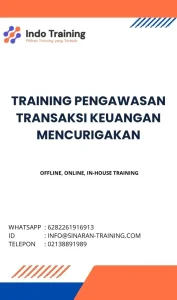 pelatihan PENGAWASAN TRANSAKSI KEUANGAN MENCURIGAKAN di jakarta