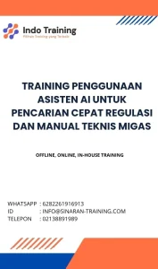 pelatihan PENGGUNAAN ASISTEN AI UNTUK PENCARIAN CEPAT REGULASI DAN MANUAL TEKNIS MIGAS di jakarta