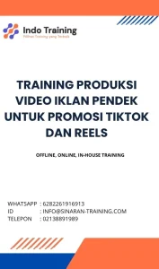 pelatihan PRODUKSI VIDEO IKLAN PENDEK UNTUK PROMOSI TIKTOK DAN REELS di jakarta