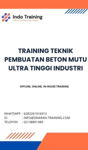 pelatihan TEKNIK PEMBUATAN BETON MUTU ULTRA TINGGI INDUSTRI di jakarta